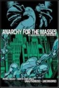 Anarchy for the Masses issue 1 "The Disinformation Guide to the Invisibles"