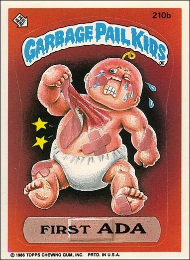 Garbage Pail Kids: Series 06 (Base Set) card 210b First Ada