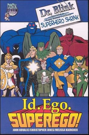 Dr. Blink Superhero Shrink - Id. Ego. Superego Cover Image 1