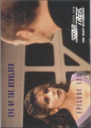 Star Trek: The Next Generation - The Episode Collection Season Seven (Base Set) card 697 Eye of the Beholder, Episode 170-A