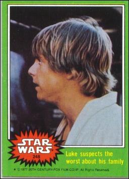 Star Wars: Series 4 (Base Set) card 248 Luke suspects the worst about his family