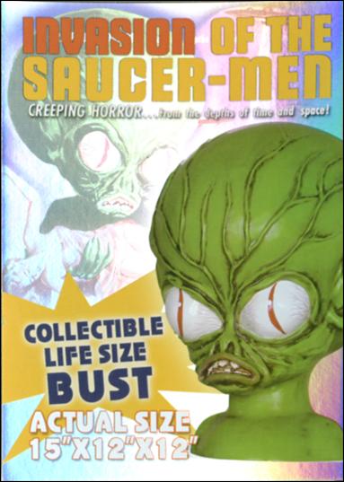 Invasion of the Saucer Men - Life-Sized Bust (Promo) card nn