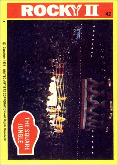 Rocky II (Base Set) card 42 The Square Jungle