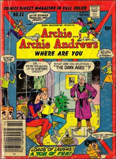 Archie…Archie Andrews, Where Are You Comics Digest Magazine issue 22