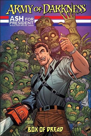 Army of Darkness Election Special issue nn-B Anthony Marques Box of Dread Cover