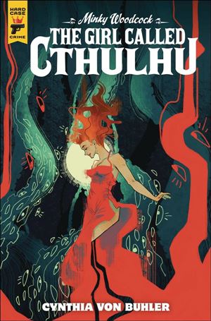 Minky Woodcock: The Girl Called Cthulhu issue 3 Vash Taylor Cover