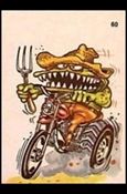 Silly Cycles (Base Set) card 60-B  (Fan Art on Back)