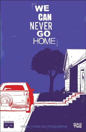 We Can Never Go Home (2015) issue 2 Michael Walsh Cover
