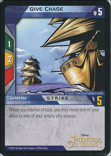 Pirates of the Caribbean - Dead Man's Chest (Base Set) card PDC068 Give Chase