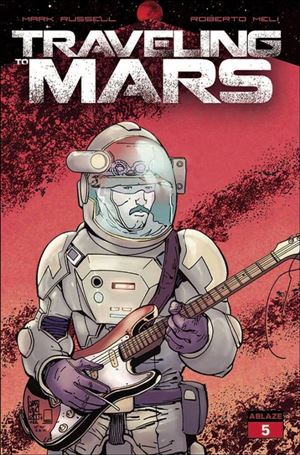 Traveling to Mars issue 5-B Giuseppe Camuncoli Cover