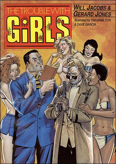 Trouble with Girls (1988) issue 1