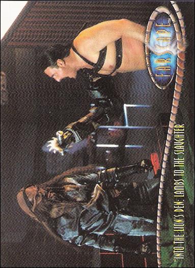 Farscape: Season Three (Base Set) card 206 “Into the Lion's Den: Lambs to the Slaughter”