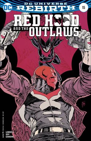 Red Hood and the Outlaws (2016) issue 15-B Guillem March Cover