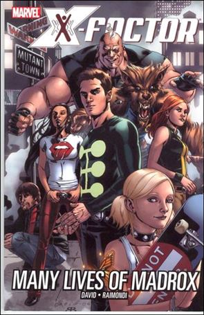 X-Factor issue 3 Many Lives of Madrox