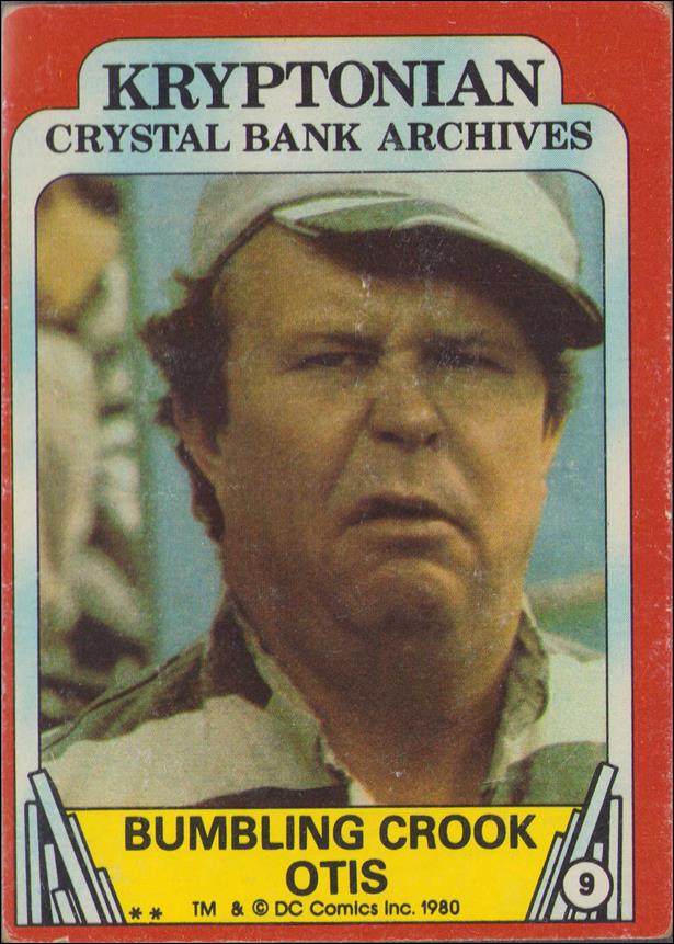 Superman II (Movie) (Base Set) card 9 Bumbling Crook Otis
