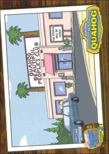 Family Guy Season Two (Base Set) card 13 Quahog Beautiful People's Club