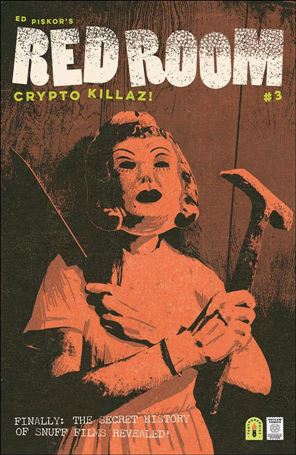 Red Room: Crypto Killaz! issue 3-B Ed Piskor 1:5 Cover