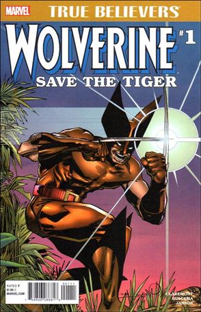 Wolverine: Save the Tiger! issue 1-B True Believers Edition
