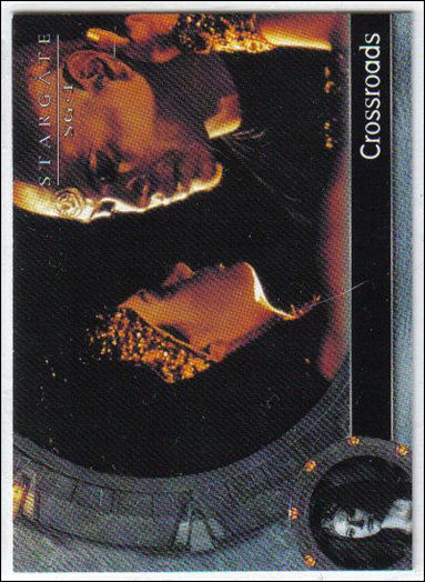 Stargate SG-1: Season 4 (Base Set) card 14 Crossroads