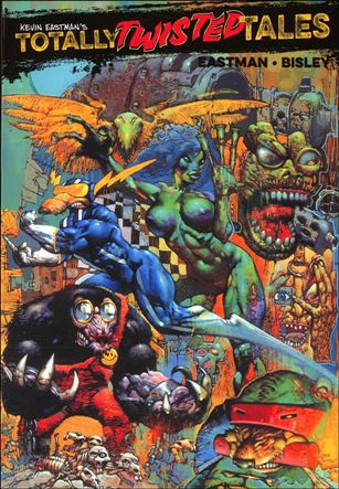 Kevin Eastman's Totally Twisted Tales issue nn-C Retailer Incentive Cover