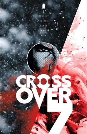 Crossover (2020) issue 7-D John J. Hill 1:50 Cover