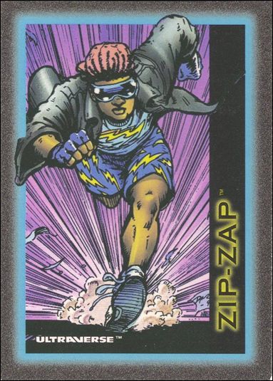 Ultraverse: Series 1 (Base Set) card 45 Zip-Zap