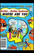 Archie…Archie Andrews, Where Are You Comics Digest Magazine issue 13