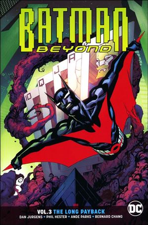 Batman Beyond (2017) issue 3 The Long Payback