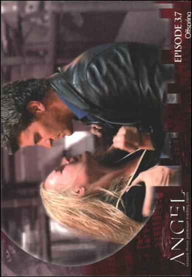 Angel: Season Three (Base Set) card 21 Havin' My Baby