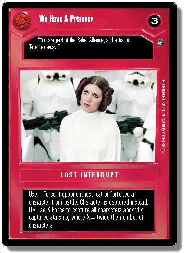 Star Wars: A New Hope Limited (Base Set) card 55 We Have A Prisoner