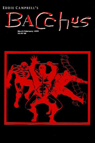 Eddie Campbell's Bacchus issue 42