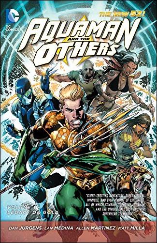 Aquaman and the Others issue 1 Legacy of Gold