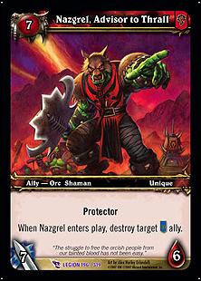 World of Warcraft: March of the Legion (Base Set) card 196 Nazgrel, Advisor to Thrall
