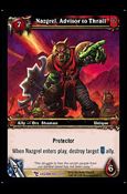 World of Warcraft: March of the Legion (Base Set) card 196 Nazgrel, Advisor to Thrall
