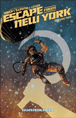 Escape from New York issue 2 Escape from Siberia