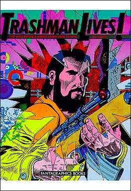 Trashman Lives! issue 1