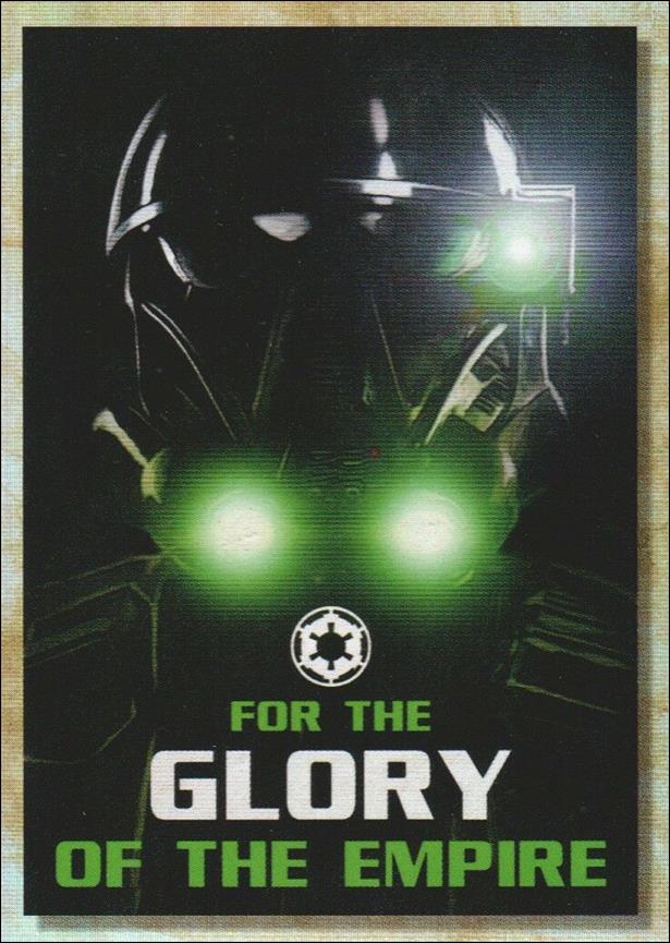 Star Wars Galaxy 2018 (Rogue One Propaganda Subset) card RP-9 For the Glory of the Empire