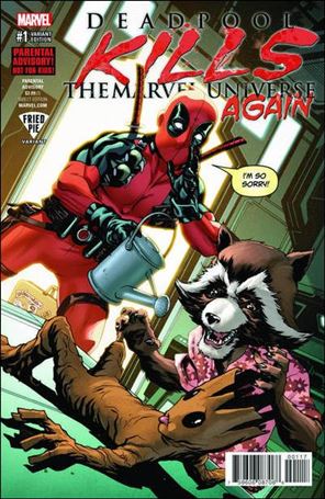 Deadpool Kills the Marvel Universe Again issue 1-F Fried Pie Cover