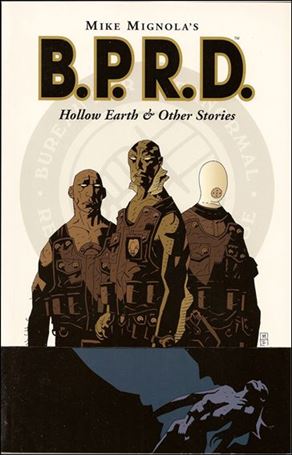 BPRD: Hollow Earth and Other Stories Cover Image 1