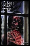 Plague of the Living Dead issue 1-C Painted Cover