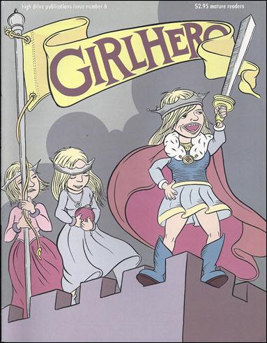 Girlhero 6-A by High Drive Publications