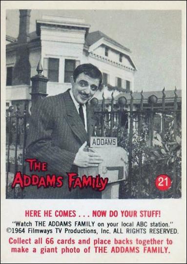Addams Family (Base Set) card 21 Here He Comes...Now Do Your Stuff!