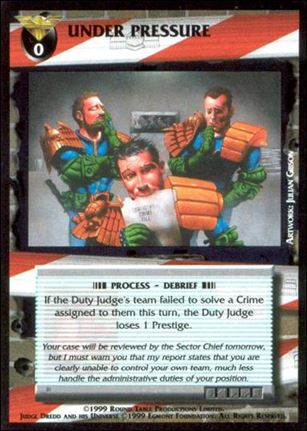 Dredd: The Card Game card 130 Under Pressure