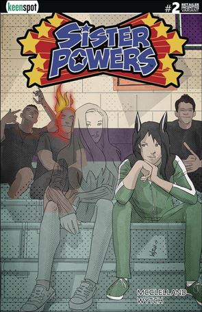 Sister Powers issue 2-E Mario Wytch 1:5 Transformed Cover