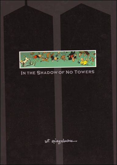 In the Shadow of No Towers  issue 1