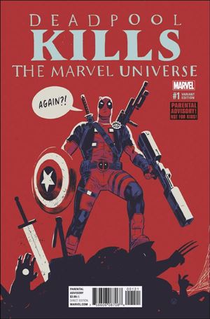 Deadpool Kills the Marvel Universe Again issue 1-B Michael Walsh Cover