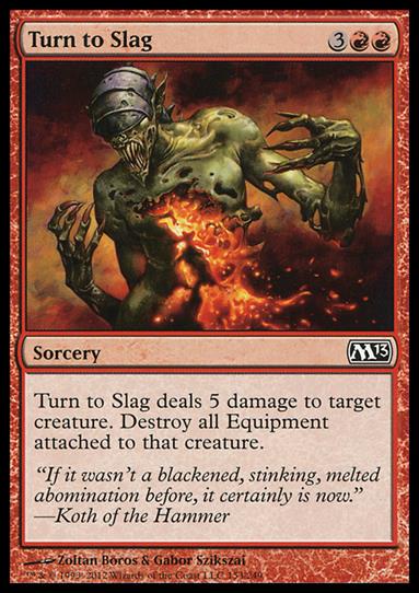 Magic the Gathering: 2013 Core Set (Base Set) card 153 Turn to Slag