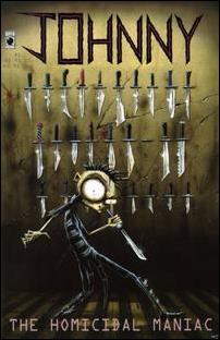 Johnny the Homicidal Maniac  issue 1-N