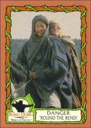 Robin Hood, Prince of Thieves (Base Set) card 17 Danger 'Round The Bend!