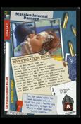 X-Files: The Truth Is Out There (Base Set) card XF97-0037v2 Massive Internal Damage